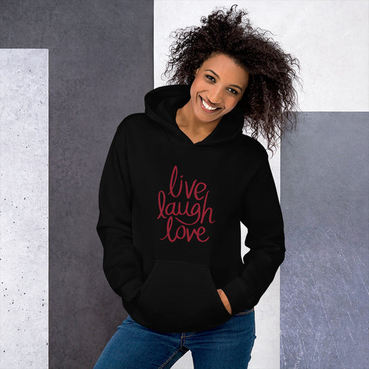 Live laugh love Unisex Hoodie